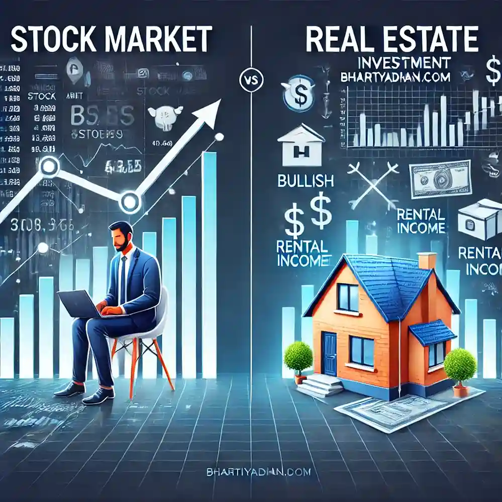 स्टॉक मार्केट और रियल एस्टेट निवेश की तुलना दर्शाने वाली एक प्रोफेशनल डिजिटल इमेज। बाईं ओर Stock Market का ग्राफ, बुल और बियर ट्रेंड्स के साथ एक बिजनेसमैन स्टॉक चार्ट एनालाइज कर रहा है। दाईं ओर Real Estate Investment के प्रतीक जैसे एक घर, किराये की आय (Rental Income) के आइकॉन और संपत्ति से जुड़े दस्तावेज पकड़े हुए एक व्यक्ति। इमेज में कोने में bhartiyadhan.com लिखा गया है।